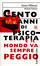 Cover of Cento anni di psicoterapia e il mondo va sempre peggio