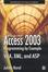 Cover of "Access 2003 Programming by Example with VBA,  XML,  and ASP"