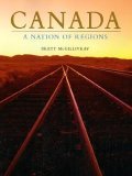 Canada : A Nation of Regions
