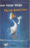 Three Good Deeds