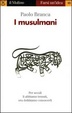 Cover of I musulmani