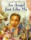 Cover of An Angel Just Like Me