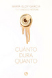 Cover of Cuánto dura quanto
