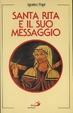 Cover of Santa Rita e il suo messaggio