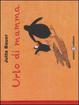 Cover of Urlo di mamma