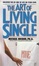 Cover of 'The Art of Living Single'