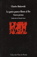 Cover of LA GENTE PARECE FLORES AL FIN