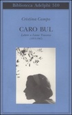 Caro Bul Lettere a Leone Traverso (1953-1967)