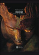 Cover of Dioniso. Storia del culto di Bacco