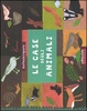 Cover of Le case degli animali