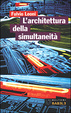 Cover of L'architettura della simultaneità