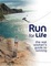 Cover of Run for Life