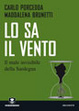 Cover of Lo sa il vento. Viaggio nella Sardegna contaminata