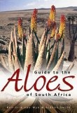 Guide to the Aloes of South Africa