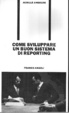 Cover of Come sviluppare un buon sistema di reporting