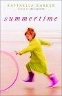 Summertime : A Novel