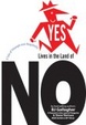 Cover of Yes Lives in the Land of NO