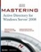 Cover of "Mastering Active Directory for Windows Server 2008"