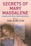 Cover of Secrets of Mary Magdalene