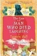 Cover of The Case of the Man Who Died Laughing