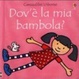Cover of Dov'è la mia bambola?