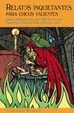 Cover of RELATOS INQUIETANTES PARA CHICOS VALIENTES