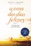 Cover of A Casa dos Dias Felizes
