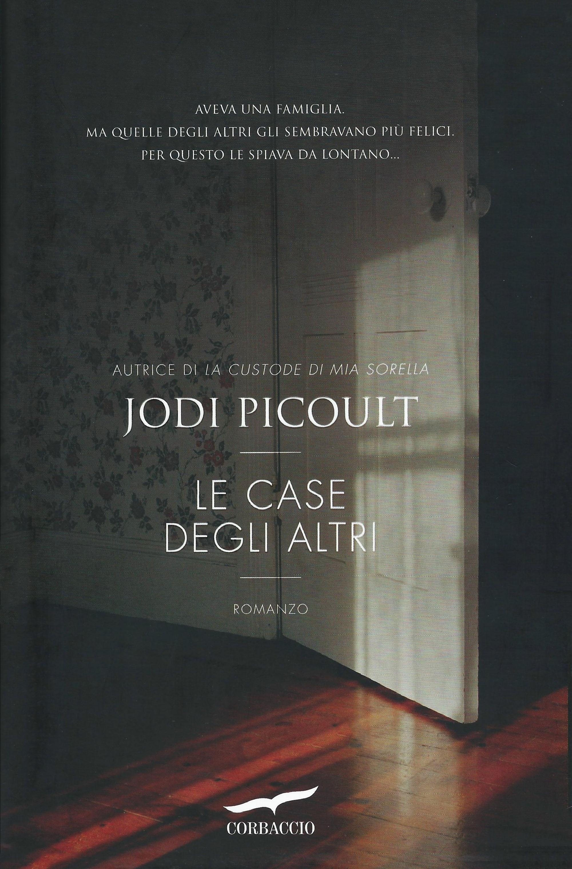 Più riguardo a Le case degli altri