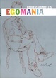Cover of Eddie Campbell's Egomania #1
