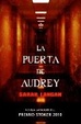 Cover of La puerta de Audrey/ Audrey's Door