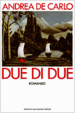 Cover of Due di due