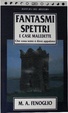 Cover of Fantasmi Spettri e case maledette