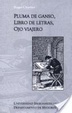 Cover of Pluma de ganso, libro de letras, ojo viajero
