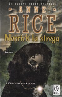 More about Merrick la strega