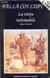 Cover of La stirpe indomabile
