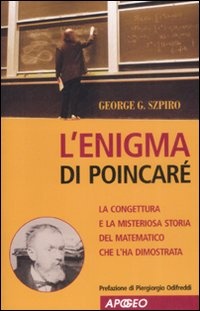 Per saperne di più riguardo a L'enigma di Poincaré