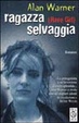 Cover of Ragazza selvaggia (Rave girl)