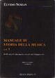 Cover of Manuale di storia della musica - vol.1