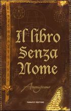 More about Il libro senza nome