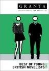 Granta 81 - Best of young british novelists, 2003 Granta: The Magazine of New Writing
