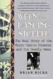 When the Dancing Stopped : The Real Story of the Morro Castle Disaster and Its Deadly Wake