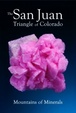 Cover of The San Juan Triangle of Colorado