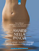 Cover of Amarsi nella pancia