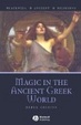 Cover of Magic in the Ancient Greek World