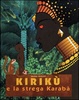 Cover of Kirikù e la strega Karabà
