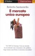 Cover of Il mercato unico europeo