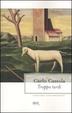 Cover of Troppo tardi
