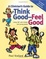 Cover of "A Clinician's Guide to Think Good-Feel Good"