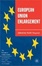 Cover of 'European Union Enlargement'