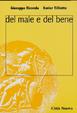 Cover of Del male e del bene